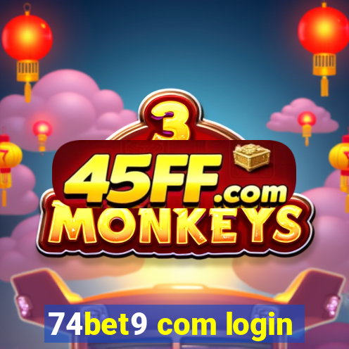 74bet9 com login